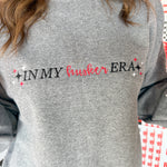 In My Husker Era Crewneck- Grey - Ana Patricia Boutique