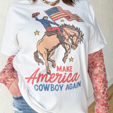 Make America Cowboy Again Tee- White - Ana Patricia Boutique