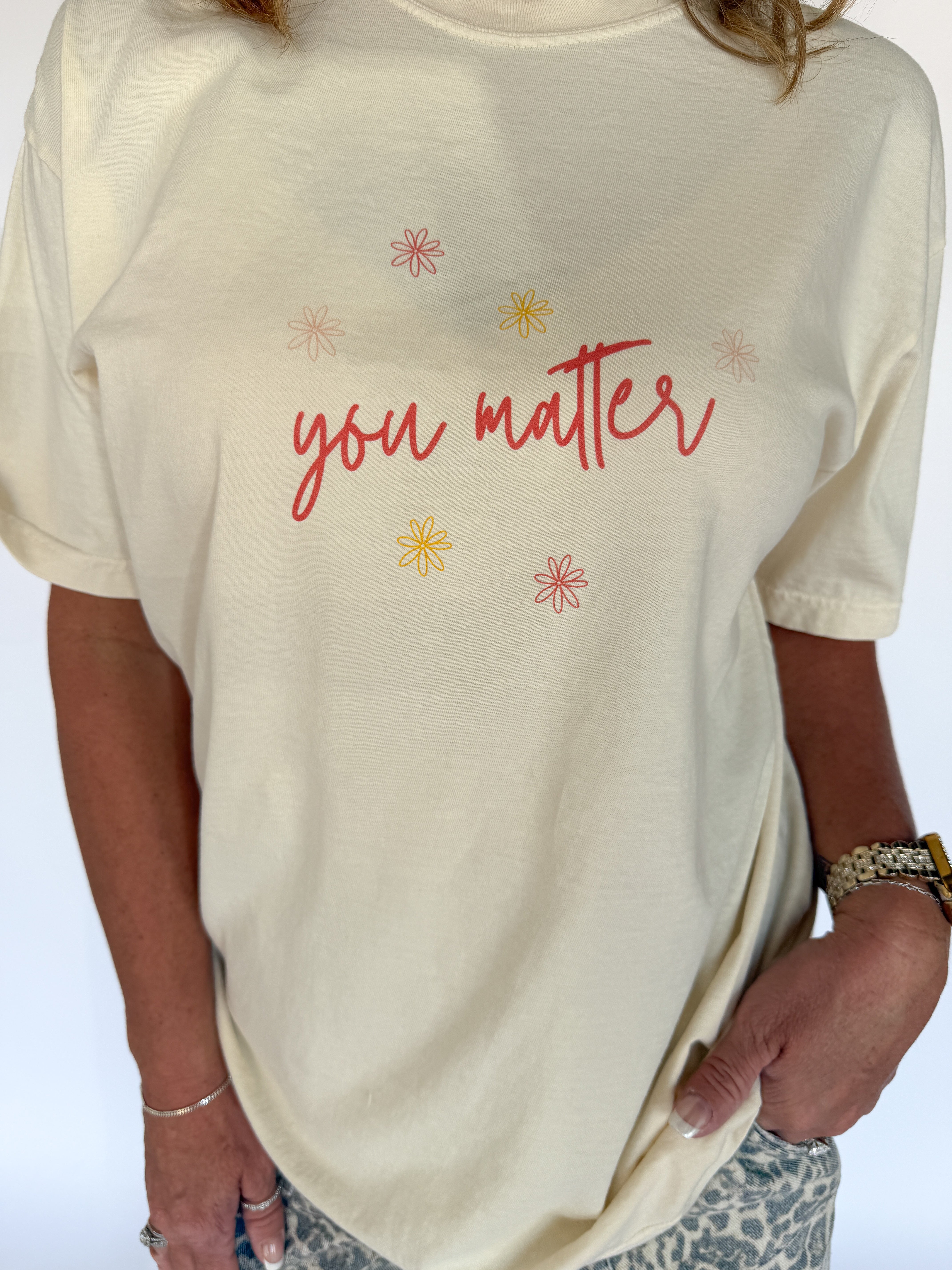 You Matter Graphic Tee- Ivory - Ana Patricia Boutique