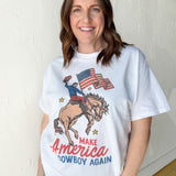 Make America Cowboy Again Tee- White - Ana Patricia Boutique