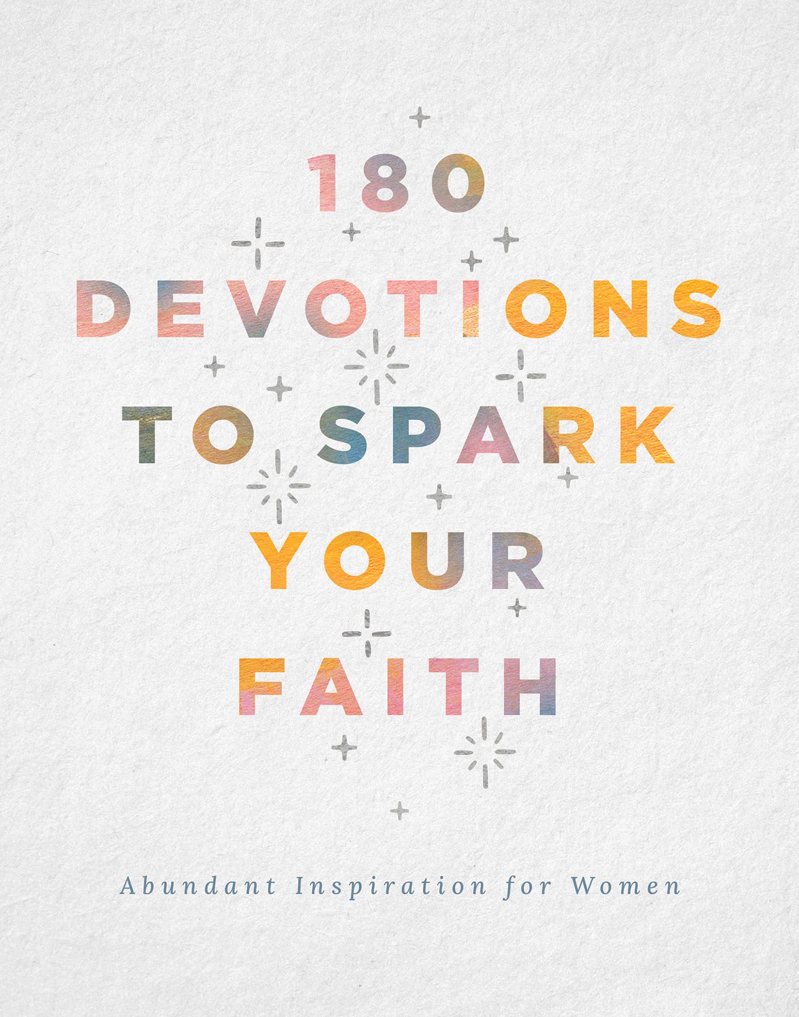 180 Devotions to Spark Your Faith - Ana Patricia Boutique