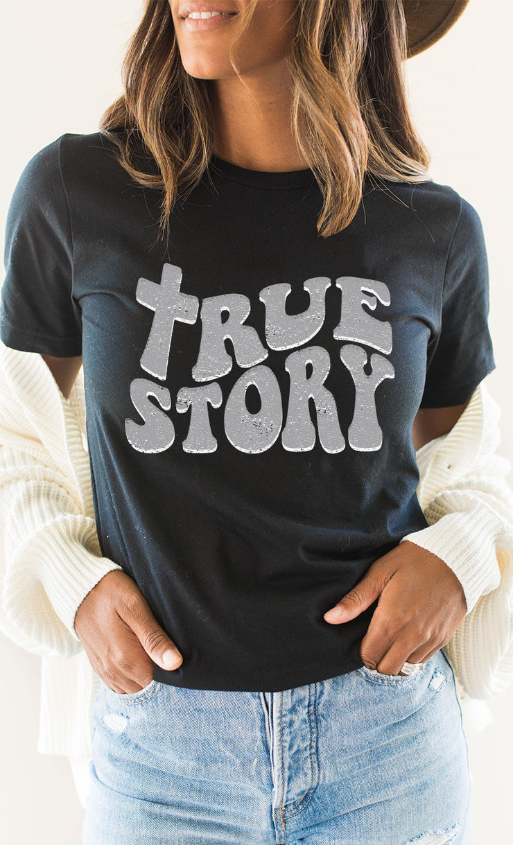 True Story Tee- Black