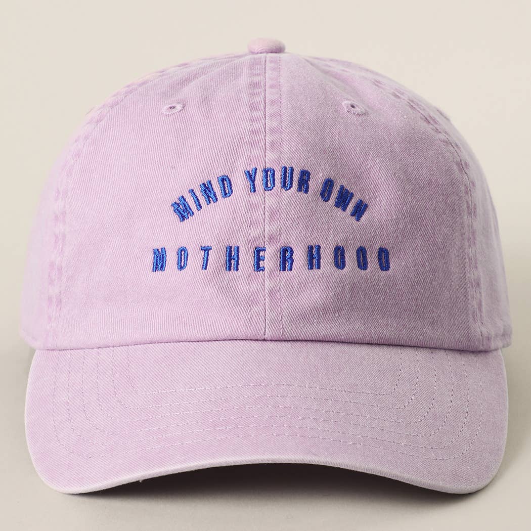 Mind Your Own Motherhood Baseball Cap - Ana Patricia Boutique