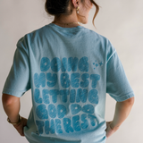You're Doing Great Tee- Blue