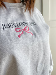 Jesus Loves You Embroidered Sweatshirt