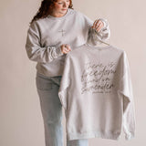 Freedom In Surrender Pullover Crewneck