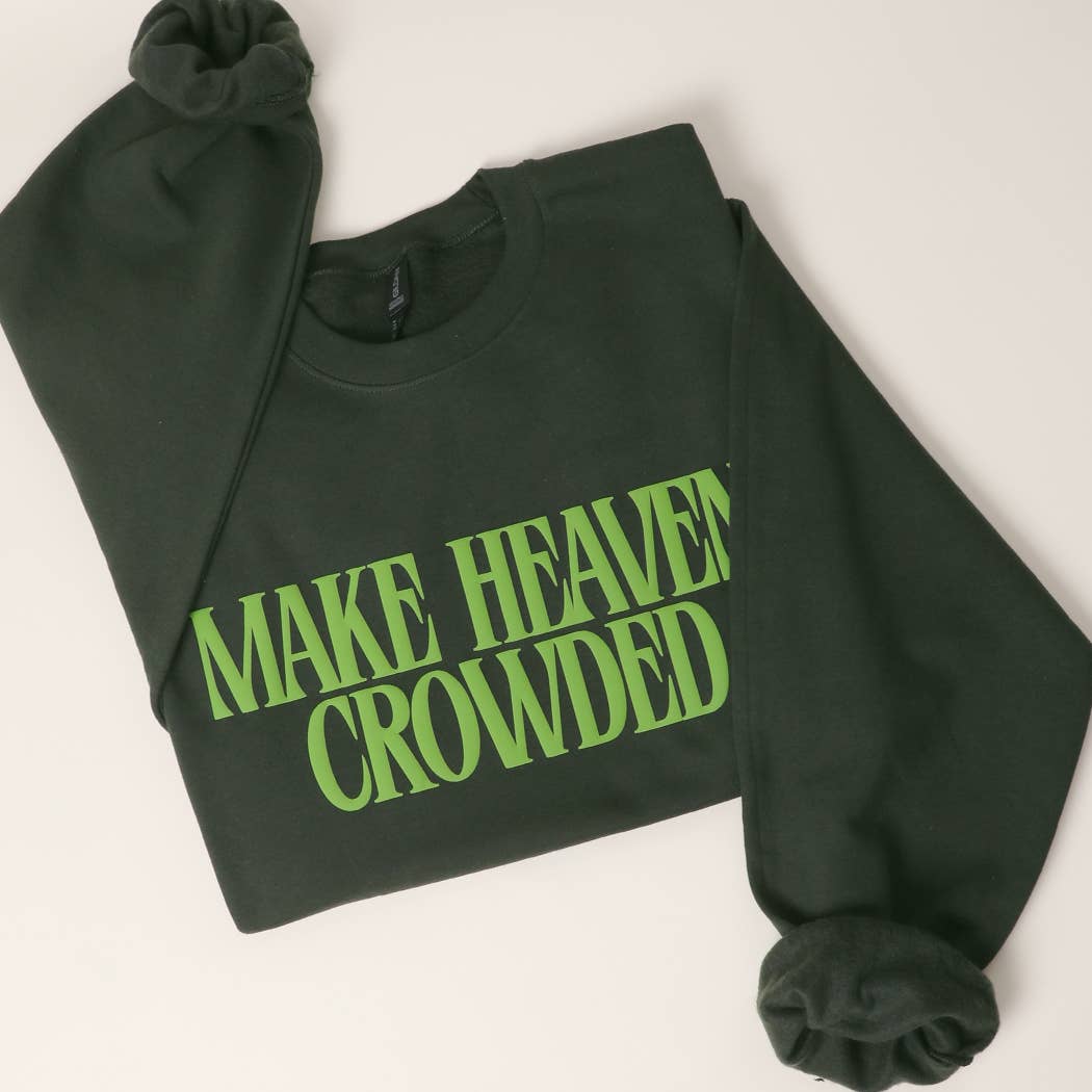Make Heaven Crowded Crewneck- Pink - Ana Patricia Boutique