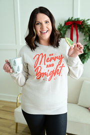 Be Merry and Bright Crewneck-Oatmeal